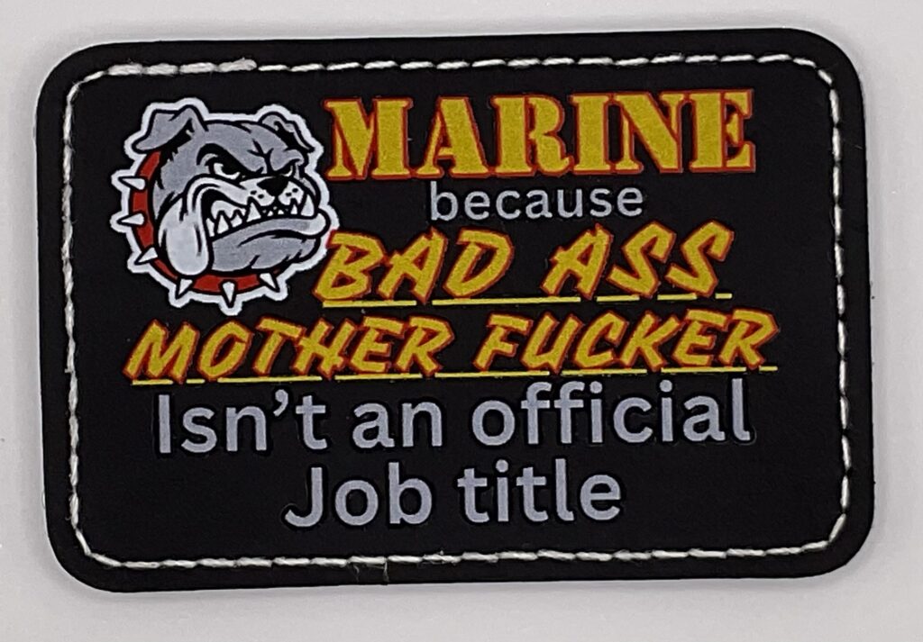 Marine Because Badass
