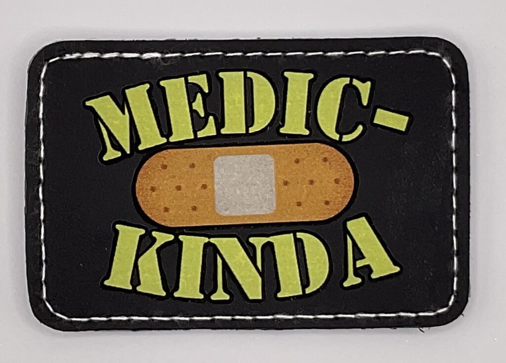 Medic… Kinda