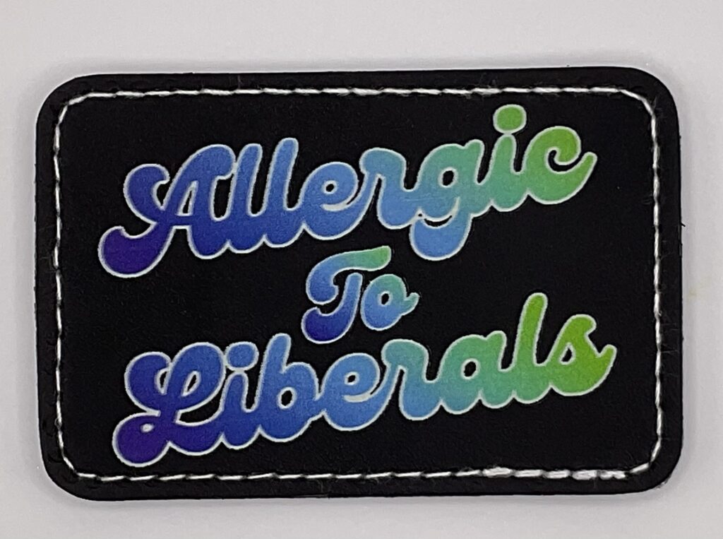 Allergic to Liberals