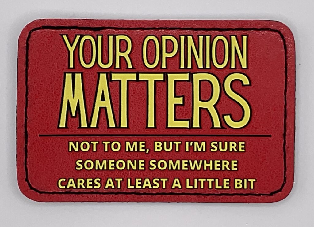 Your Opinion Matters