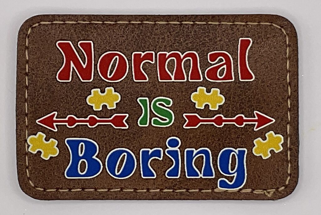 Normal is Boring