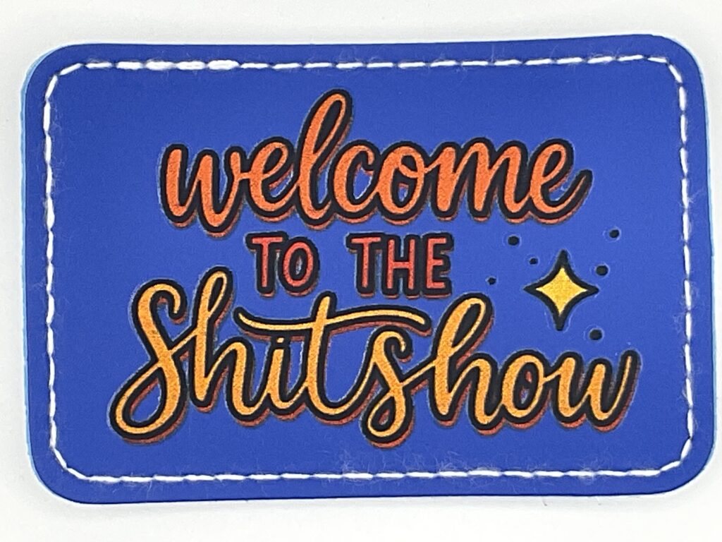 Welcome to the Shit Show