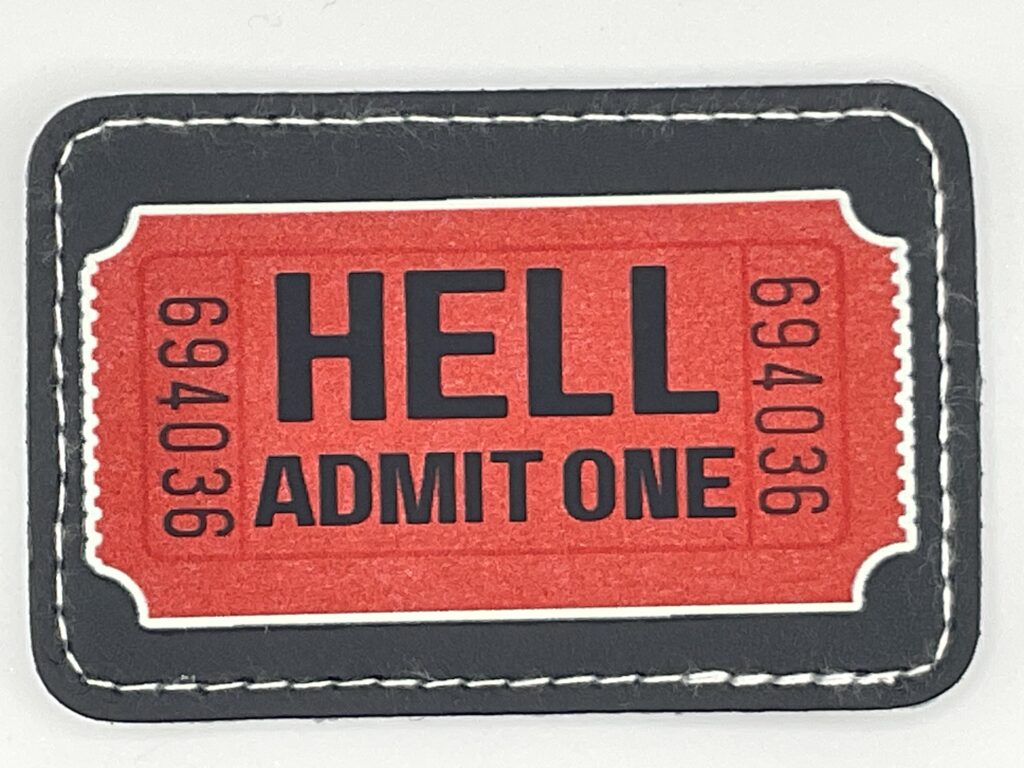 HELL Admit One