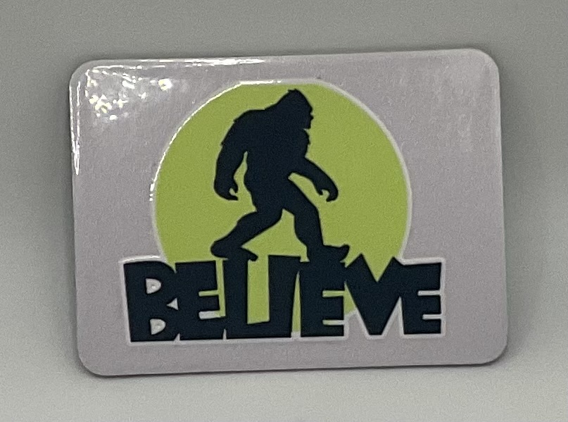 Bigfoot Believe